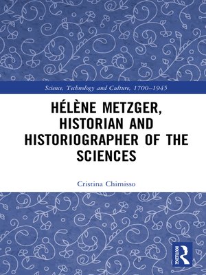 cover image of Hélène Metzger, Historian and Historiographer of the Sciences